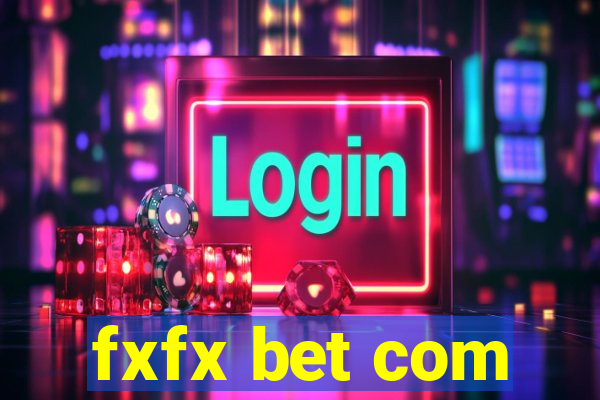fxfx bet com